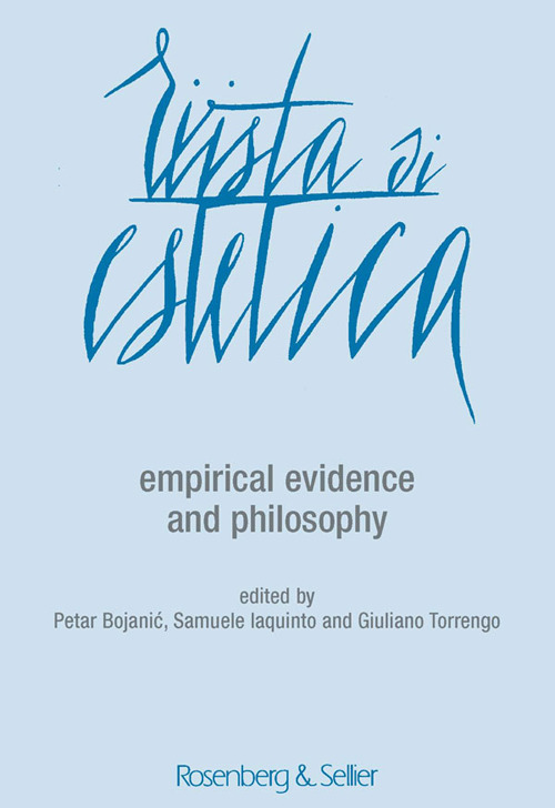 Rivista di estetica. Vol. 69: Empirical evidence and philosophy