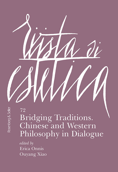 Rivista di estetica. Vol. 72: Bridging traditions. Chinese and Western philosophy in dialogue