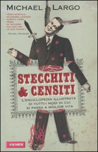 Stecchiti & censiti