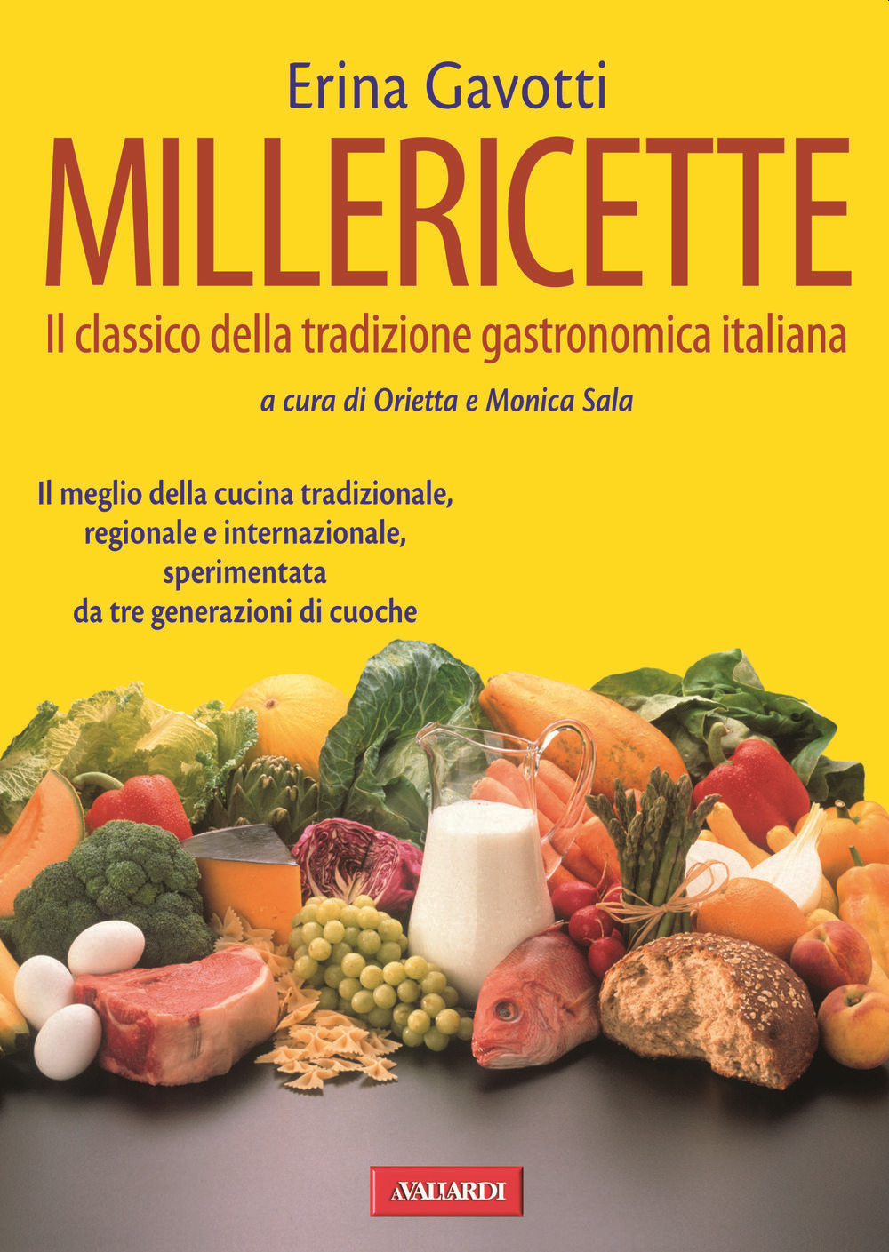 Millericette. Il classico della tradizione gastronomica italiana