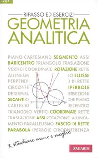 Geometria analitica. Ripasso ed esercizi