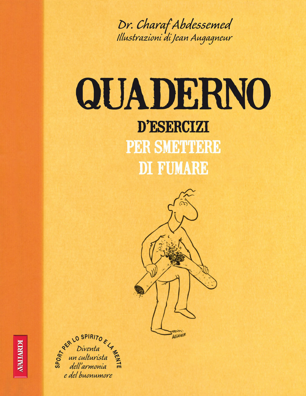 Quaderno d'esercizi per smettere di fumare