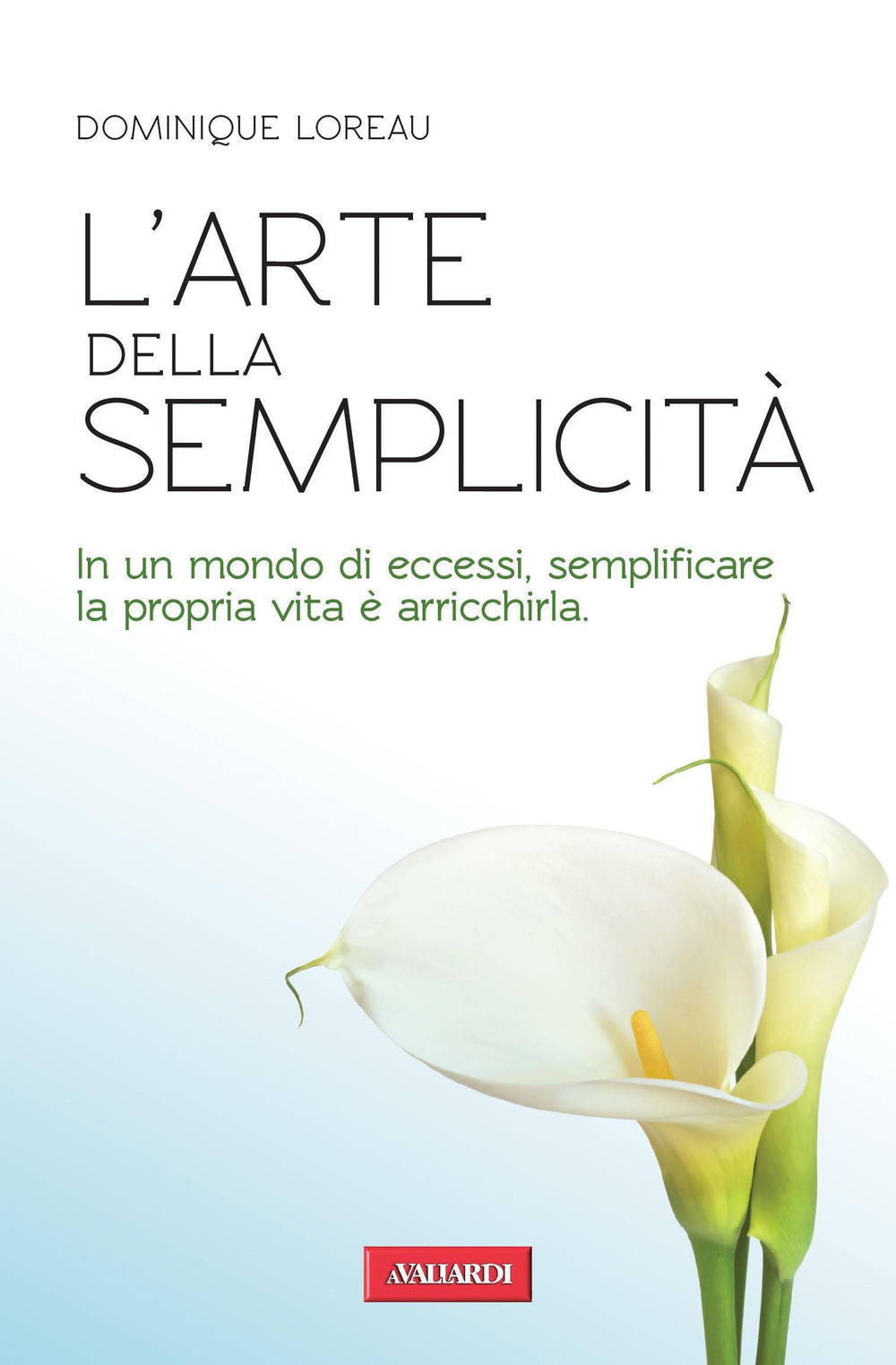 L'arte della semplicità