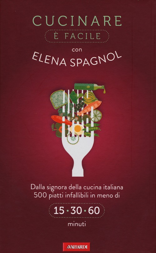Cucinare è facile con Elena Spagnol
