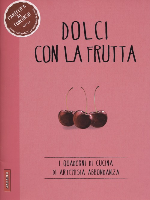 I dolci e la frutta