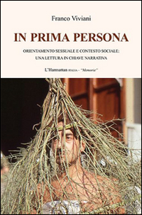 In prima persona. Orientamento sessuale e contesto sociale. Una lettura in chiave narrativa