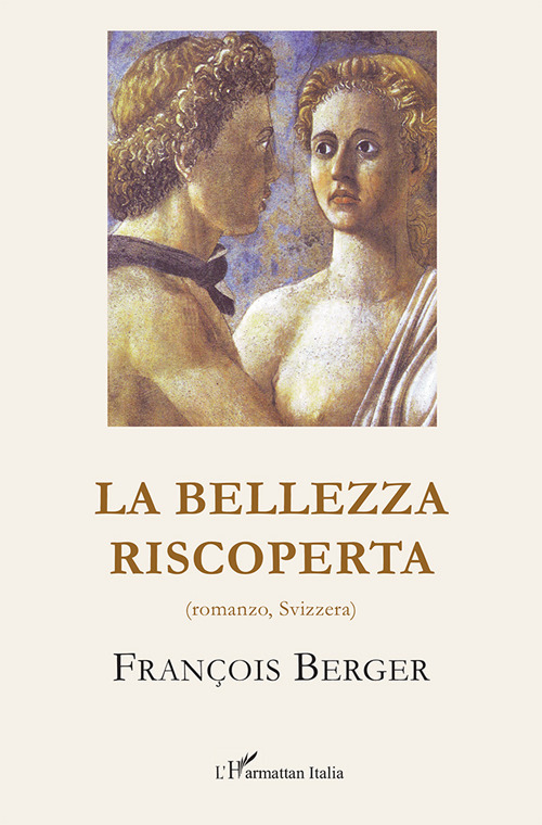 La bellezza riscoperta
