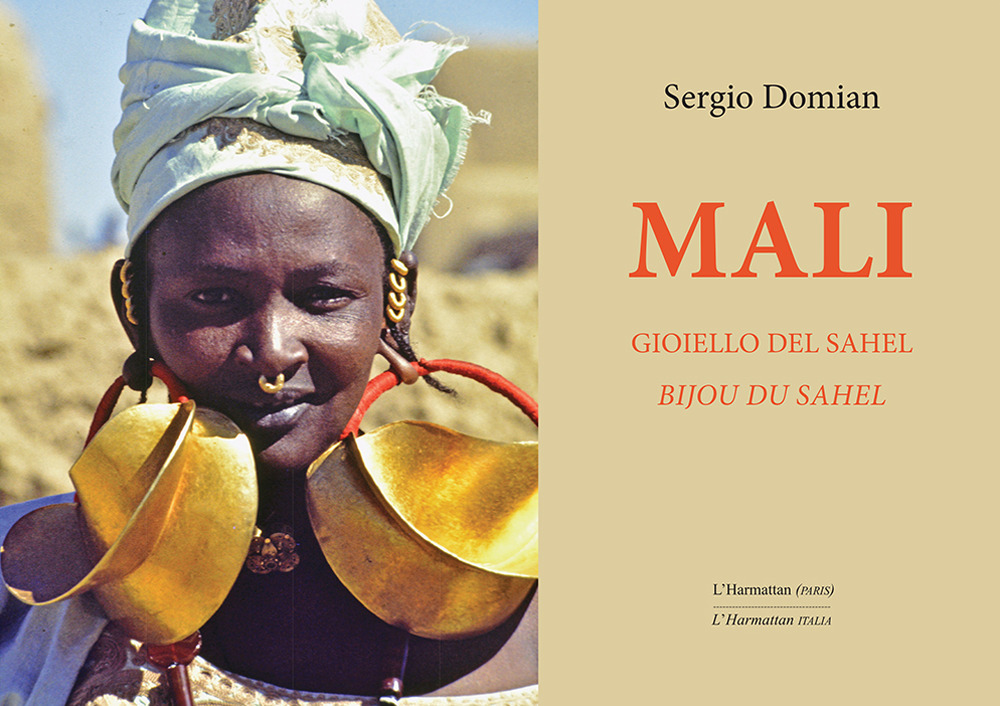 Mali. Gioiello del Sahel-Bijou du Sahel