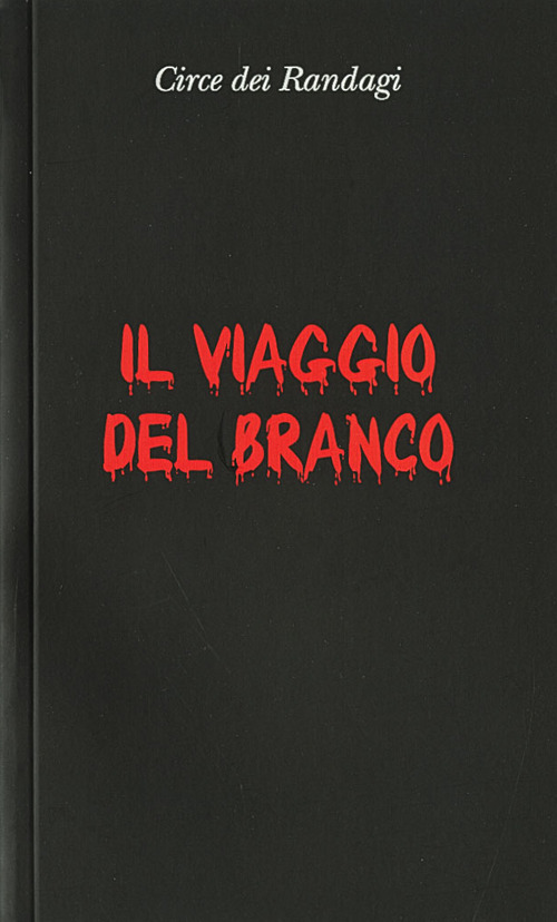 Il viaggio del branco