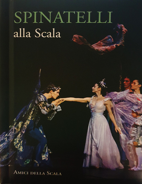 Spinatelli alla Scala. Ediz. italiana e inglese
