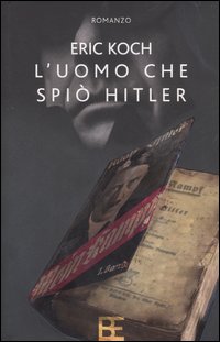 L'uomo che spiò Hitler