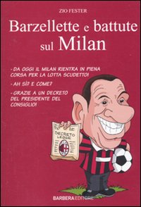 Barzellette e battute sul Milan