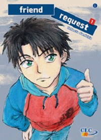 Friend request. Richiesta di amicizia. Faith manga
