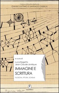 Immagine e scrittura. Filosofia, pittura, schema