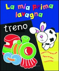 La mia prima lavagna. Treno