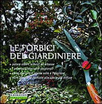Le forbici del giardiniere