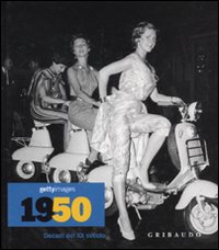 1950s. Decadi del XX secolo