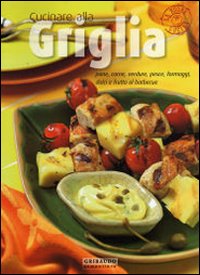 Cucinare alla griglia