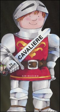 Io sono cavaliere