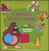 I puzzle delle forme. La talpa Tobia