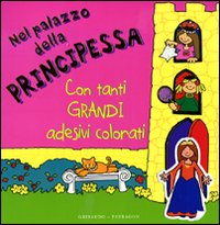 Nel palazzo della principessa. Con adesivi