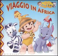 Viaggio in Africa