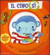 Cibo sì. Cibo no