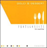 Dolci e dessert. Cofanetto