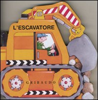 L'escavatore