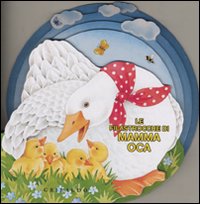 Le filastrocche di mamma oca