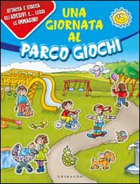 Una giornata al parco giochi. Con adesivi