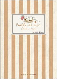 Piatti di riso fatti in casa