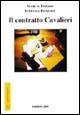 Il contratto Cavalieri