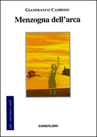Menzogna dell'arca