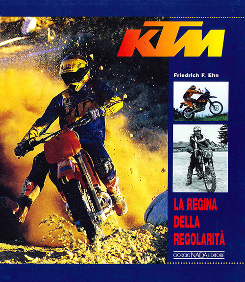 KTM. La regina della regolarità