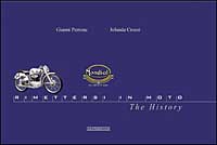 Moto Mondial. Rimettersi in moto. La storia