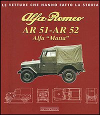 Alfa Romeo AR 51-AR 52. Alfa Matta