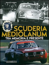 Scuderia Mediolanum. Tra memoria e presente