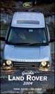Guida Land Rover 2004. Parchi, riserve e oasi d'Italia