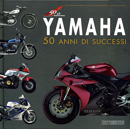 Yamaha. 50 anni di successi