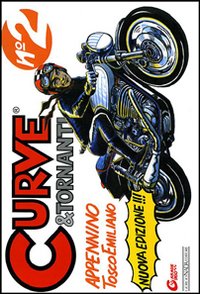 Curve & tornanti. Vol. 2: Appennino tosco-emiliano