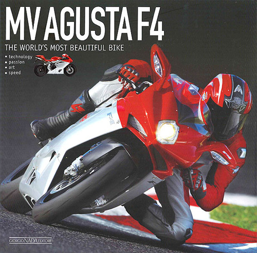Mv Agusta F4. The most beautiful bike in the world