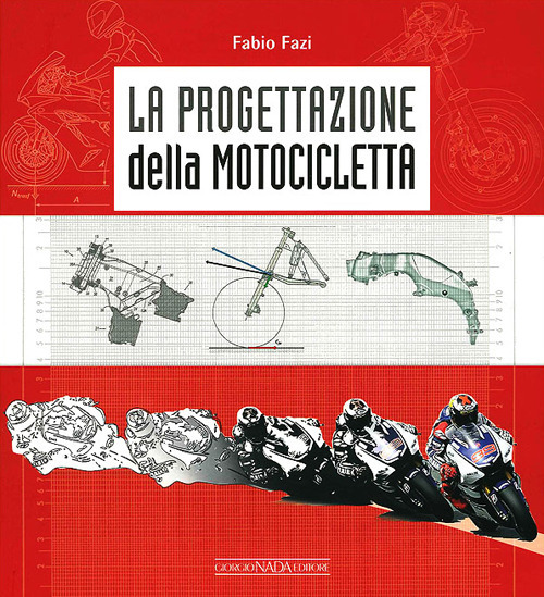 La progettazione della motocicletta