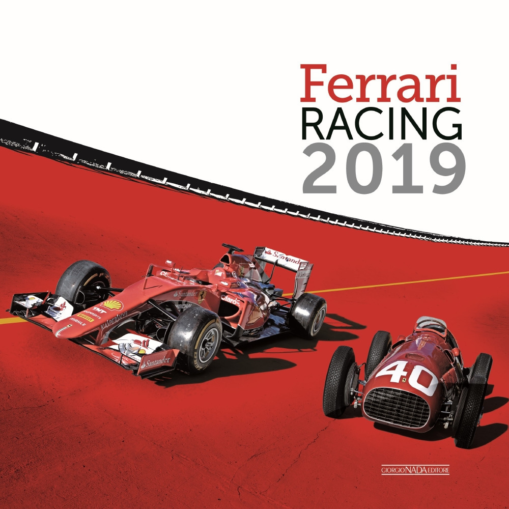 Ferrari racing 2019. Ediz. italiana e inglese