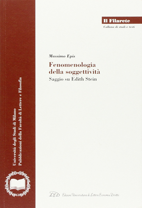 Fenomenologia della soggettività. Saggio su Edith Stein