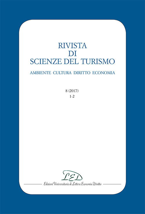 Rivista di scienze del turismo. Ambiente cultura diritto economia. Vol. 8