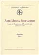 Arte musica spettacolo. Annali del Dipartimento di storia delle arti e dello spettacolo Università di Firenze. Vol. 3