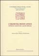 I colori nel mondo antico. Esperienze linguistiche e quadri simbolici. Atti della Giornata di studio (Siena, 28 marzo 2001)
