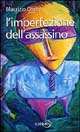L'imperfezione dell'assassino