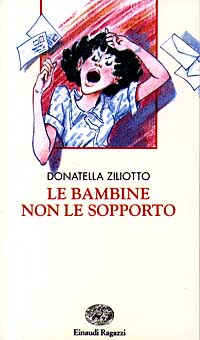 Le bambine non le sopporto